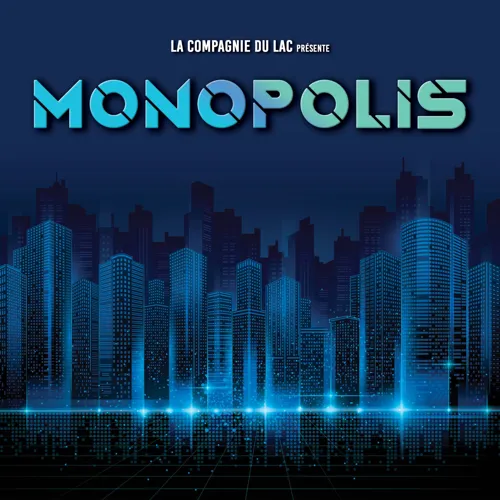Affiche de Monopolis