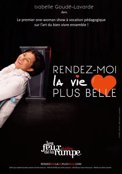 Affiche de Isabelle Goudé-Lavarde dans Rendez-moi la vie plus belle