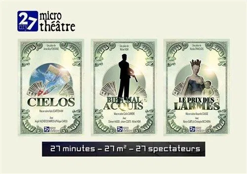 Affiche de Microthéâtre 2 : Cielos + Bien mal Acquis + Le prix de Larmes