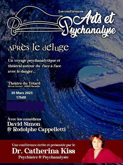 Affiche de Conférence Théâtralisée Arts et Psychanalyse : Après le déluge