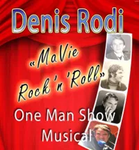 Denis Rodi dans Ma vie rock'n'roll - 