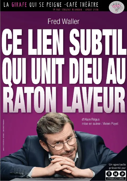 Affiche de Fred Waller dans Ce lien subtil qui unit Dieu au raton laveur
