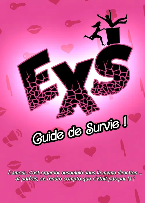 Affiche de Exs, Guide de Survie !