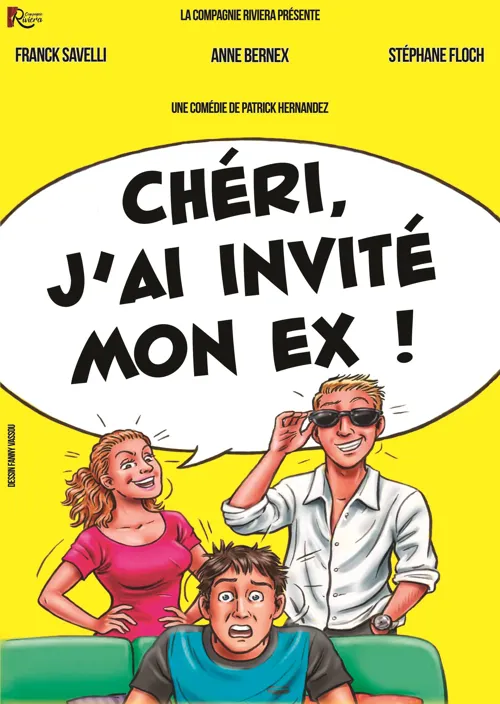 Affiche de Cheri, j'ai invité mon ex !