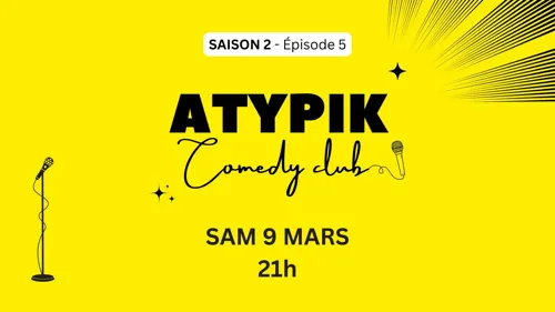 Affiche de Atypik Comedy Club