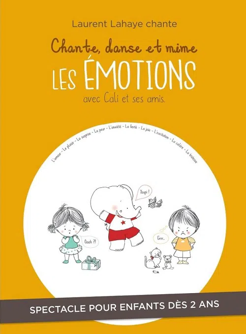Affiche de Chante, danse et mime les émotions avec Cali et ses amis