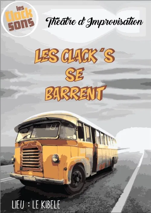 Affiche de Les Clack's se barrent