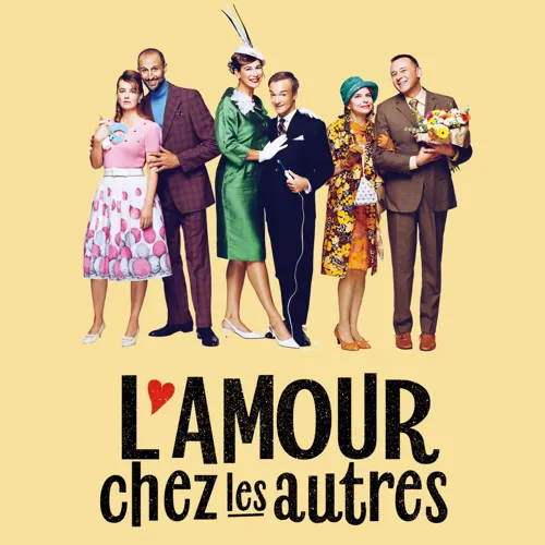 Affiche de L'amour chez les autres | avec Arié Elmaleh, Virginie Hocq, R.Jonathan Lambert