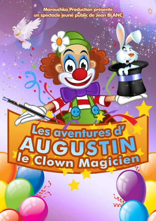 Affiche de Les aventures d'Augustin, le clown magicien