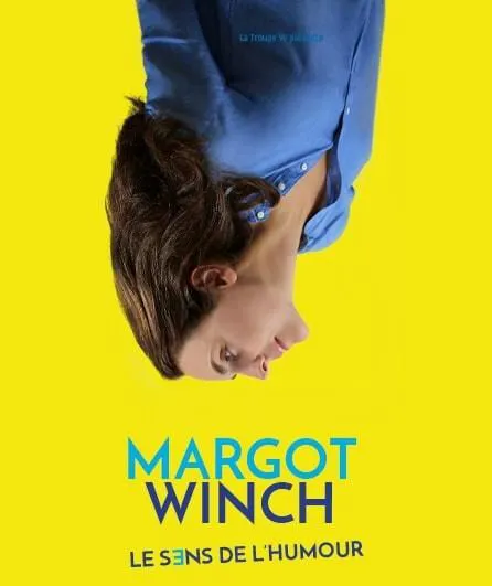 Affiche de Margot Winch dans Le sens de l'humour