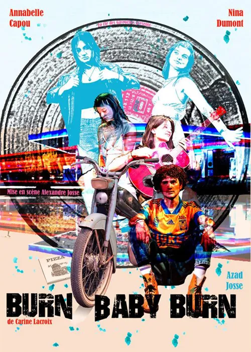 Affiche de Burn baby burn