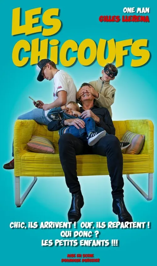 Affiche de Gilles Llerena dans Les Chicoufs