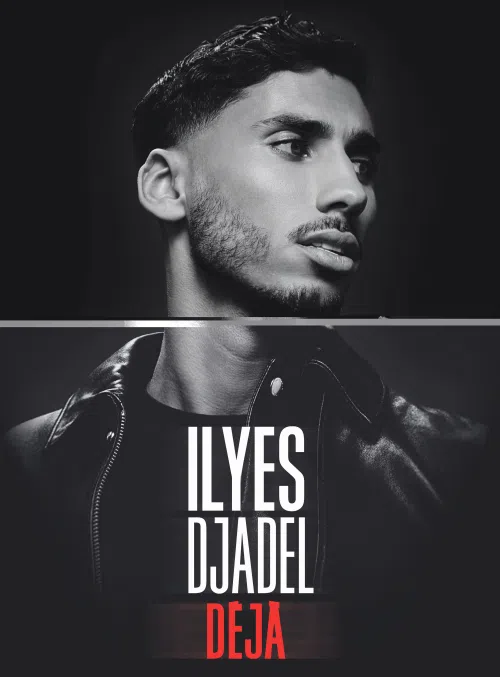Affiche de Ilyes Djadel dans Déjà