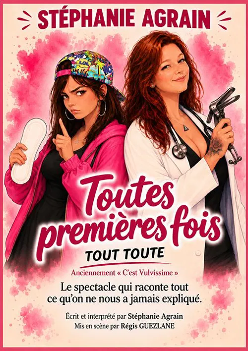 Affiche de Stéphanie Agrain dans Toutes premières fois