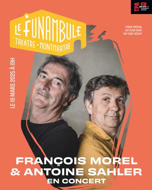 Affiche de François Morel et Antoine Sahler