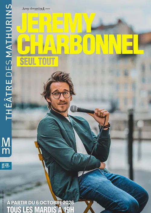 Affiche de Jeremy Charbonnel dans Seul tout