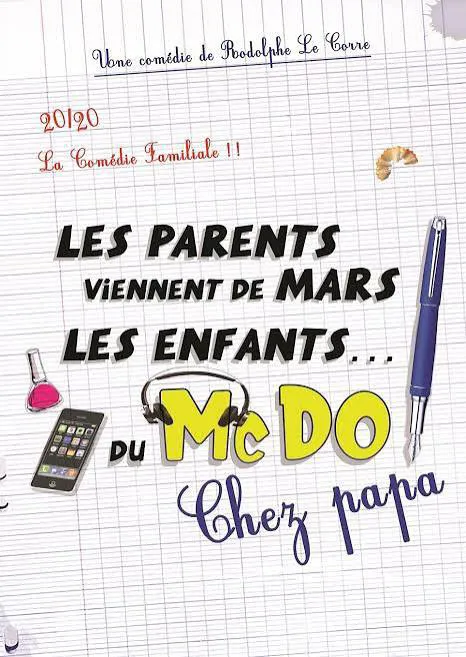 Affiche de Les parents viennent de Mars, les enfants du McDo | Chez papa