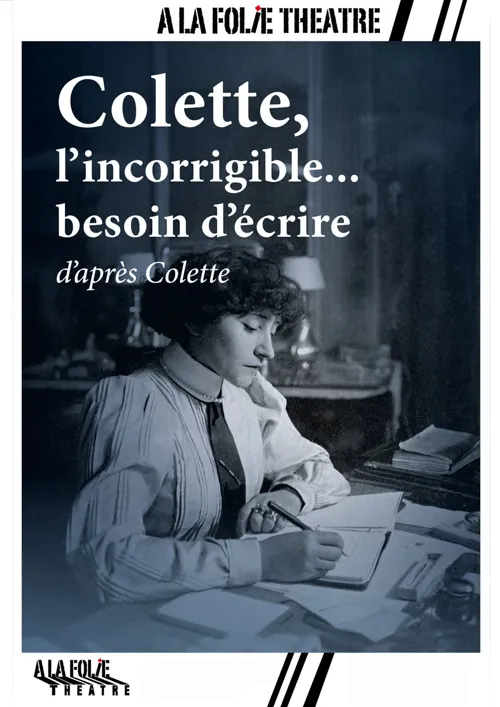 Affiche de Colette, l'incorrigible... besoin d'écrire