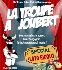 La Troupe à Joubert - Loto Rigolo - 