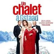 Affiche de Un chalet à Gstaad | avec Josiane Balasko et Armelle