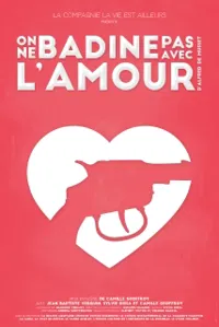 On ne badine pas avec l'amour | d'Alfred de Musset - 