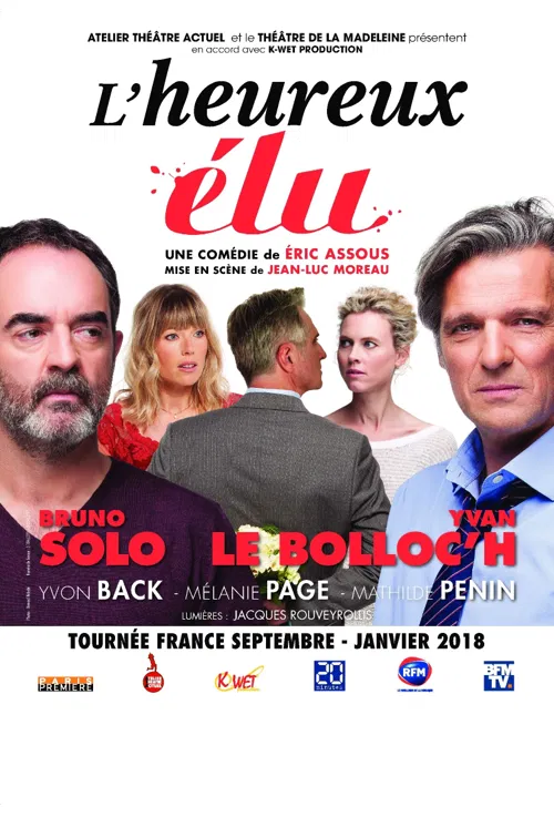 Affiche de L'heureux élu | avec Bruno Solo et Yvan Lebolloc'h