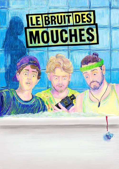 Affiche de Le bruit des mouches