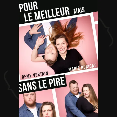 Affiche de Pour le meilleur mais sans le pire