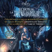 Echos de la terre du milieu & de Westeros | Lille - 