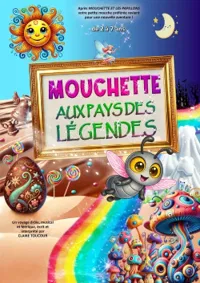 Affiche de Mouchette au pays des légendes