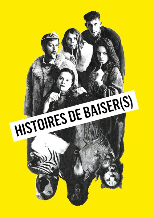 Affiche de Histoire(s) de baiser(s)