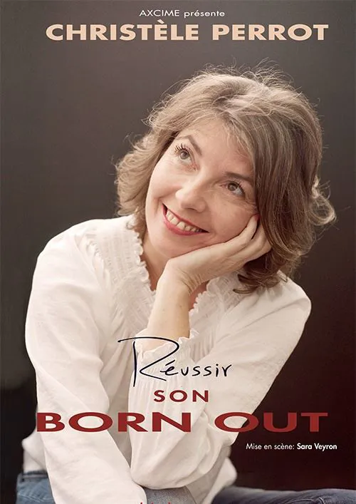 Affiche de Christele Perrot dans Réussir son born out