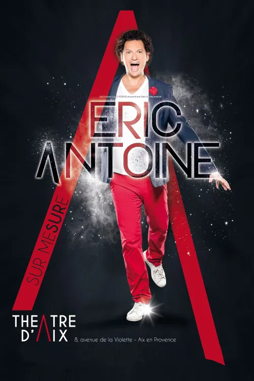 Affiche de Eric Antoine dans Sur mesure