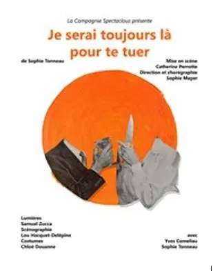 Affiche de Je serai toujours là pour te tuer