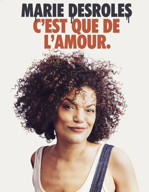 Affiche de Marie Desroles dans C'est que de l'amour