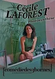 Affiche de Cécile Laforest dans Photosynthèse