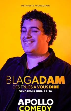 Affiche de BlagAdam dans Des trucs à vous dire