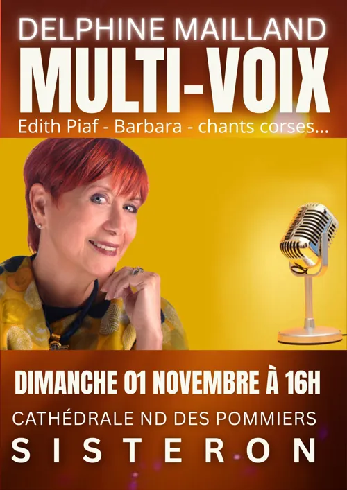 Affiche de Delphine Mailland, multi-voix : Barbara, Edith Piaf, chants corses