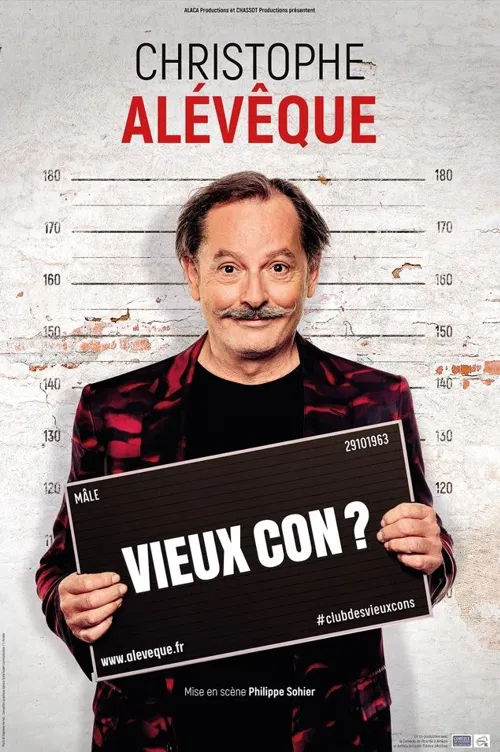 Affiche de Christophe Alévêque dans Vieux Con ?