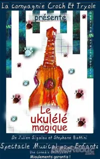 Le ukulélé magique - 
