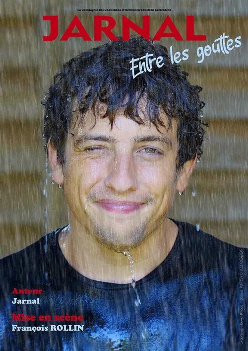 Affiche de Jarnal dans Entre les gouttes