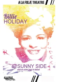 Affiche de Billie Holiday : Sunny Side