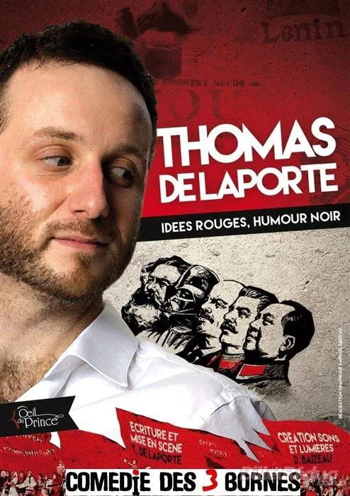 Affiche de Thomas de Laporte dans Idées rouges, humour noir