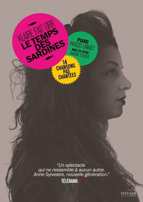 Affiche de Le temps des sardines | avec Klaire fait Grr