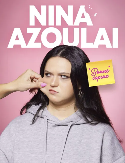 Affiche de Nina Azoulai dans Bonne Copine
