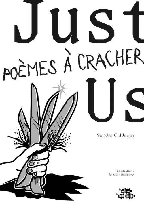 Affiche de Just us, poème à cracher