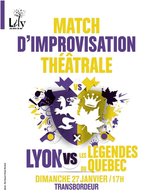 Affiche de Match d'improvisation - Lyon vs Légendes du Québec