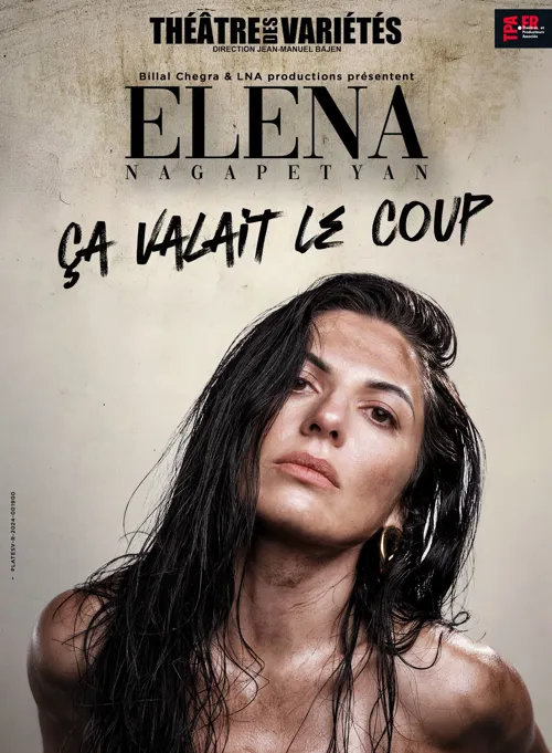 Affiche de Elena Nagapetyan dans Ça valait le coup