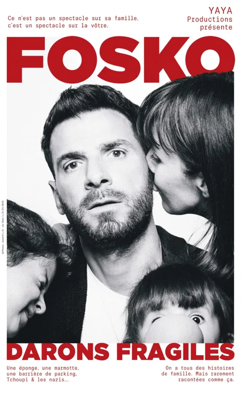 Affiche de Guillaume Fosko dans Darons fragiles