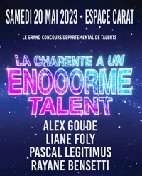 La Charente a un Énooorme talent - 